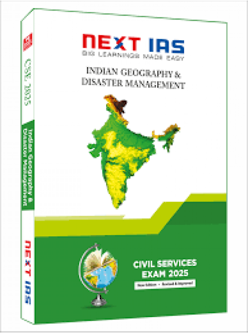 Next Ias Civil Services Exam 2025: Indian Geography and Disaster Management at Ashirwad Publication